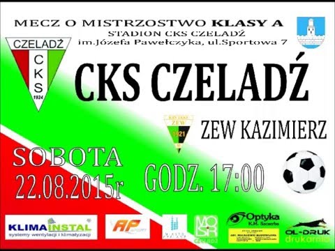 2015.08.22 CKS Czeladź - Zew Kazimierz