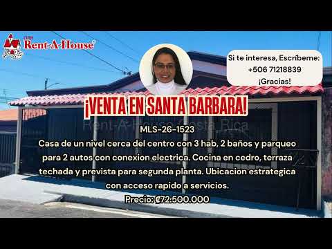 Venta Santa Bárbara de Heredia: Casa de un Solo Nivel con Prevista para Ampliación