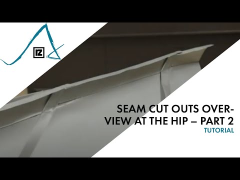 Tutorial: Seam cut outs overview at the hip – part 2 (💪💪)