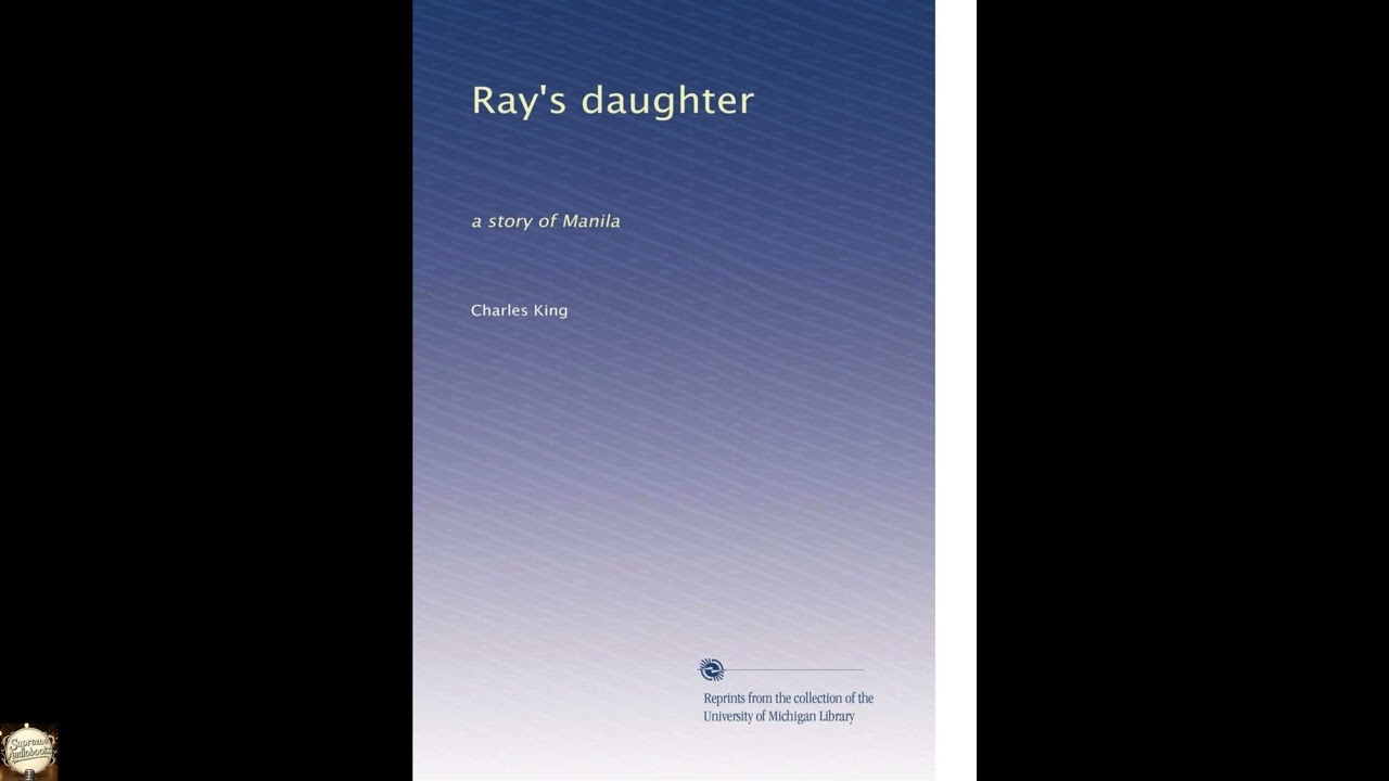 Ray's daughter: a story of Manila