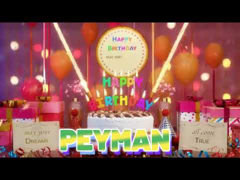 PEYMAN Happy Birthday Song with Names 🌟 Happy Birthday to You