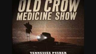 Old Crow Medicine Show - Next Go Round