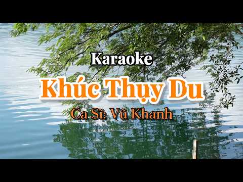 18. Khúc Thụy Du