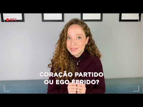 COMO SABER SE É AMOR OU EGO FERIDO?