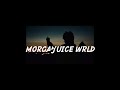 MORGAN WALLEN FT JUICE WRLD ONE THING AT A TIME