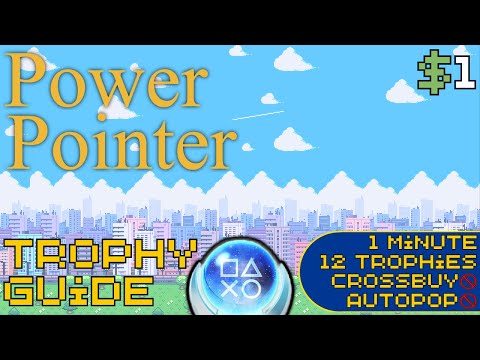 EASY 1 Minute $1 Platinum! | Power Pointer Trophy Guide
