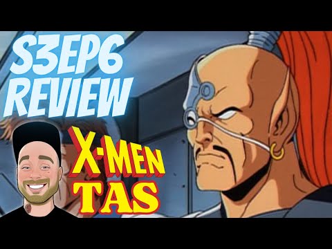 X-Men TAS Season 3 Episode 6 Review | Recap & Breakdown