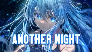 ♪Nightcore♪ → Another Night (Lyrics)