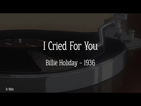 I Cried For You - Billie Holiday Lyrics (Subtitulado al español)
