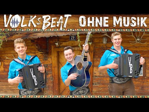 VOLKSBEAT - Ohne Musik