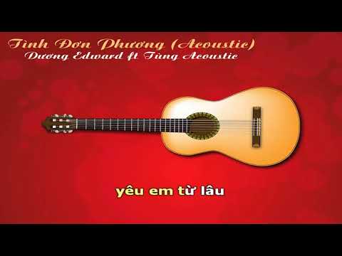 [Karaoke Ha Tone]Tình Đơn Phương - Dương Edward ft Tùng Acoustic