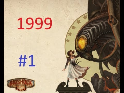 Bioshock Infinite 1999 Mode Walkthrough Part 1 of 4 (Without using Dollar Machine)
