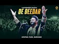 De Deedar Live Lakhwinder Wadali Live Concert Central Park Delhi