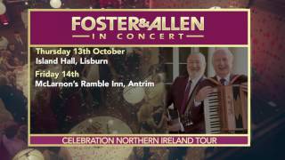 FOSTER & ALLEN 40TH ANNIVERSARY TOUR