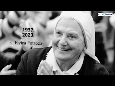 In memoriam s. Elvira Petrozzi (10.08.2023.)
