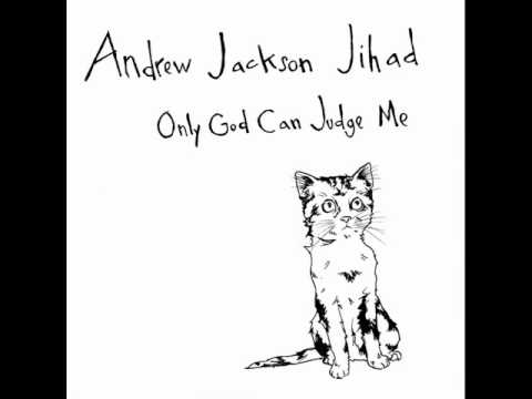 Andrew Jackson Jihad - Human Kittens
