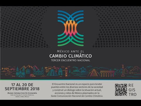 Inauguración del 3.º Encuentro Nacional Sobre Cambio Climático