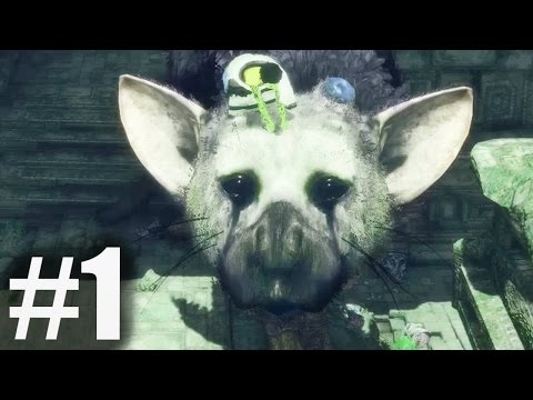 THE LAST GUARDIAN Gameplay Walkthrough Part 1 PS4