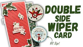 I can't STOP Making these! Double Side Wiper Card