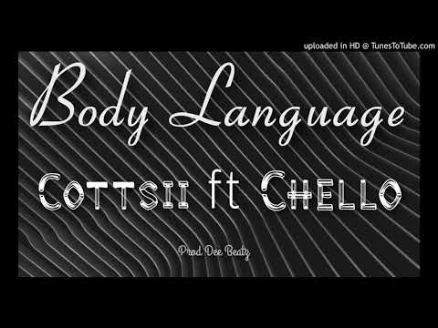 Cottsii X Chello - BODY LANGUAGE (PROD Dee Beatz) 2020