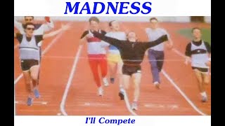 Madness - I'll Compete (London 2012 edit)