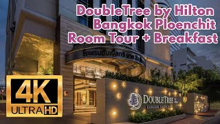 [4K] DoubleTree by Hilton Bangkok Ploenchit | Thailand Hotel | 10mins walk from 