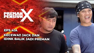 Download lagu P3NGKHIANAT‼️ IDINK DAN JACK BIKIN KECEWA OTANG? - PREMAN PENSIUN X EPS 41A mp3