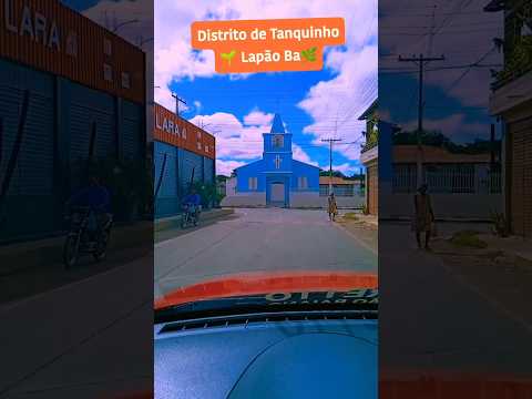 Distrito de Tanquinho 🌱 Lapão Ba 🌿 12/04/26!