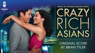 Crazy Rich Asians Original Score - Solitude - Brian Tyler