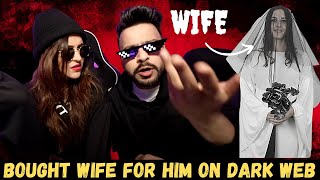 I bought a WIFE for him from the DARK WEB 😲