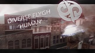 "Human" (L7 Private RC) ~ By Diverse Flygh (LOST)