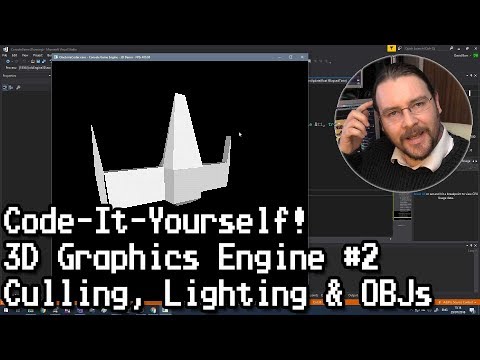 Code-It-Yourself! 3D Graphics Engine Part#2 - Normals, Culling, Lighting & Object Files