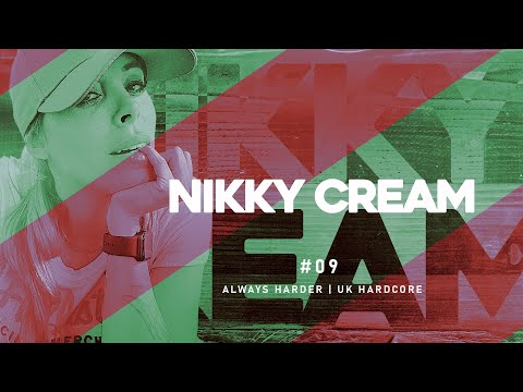 NIKKY CREAM Always Harder #9 - UK-Happy Hardcore