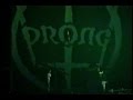 01 - Prong - Irrelevant Thoughts - Marquee Night Club NY Dec 06 1991