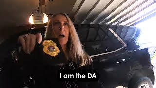 District Attorney Thinks She's Exempted from Traffic Stop I am DA