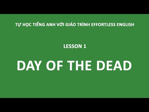 Effortless English - Day of the Dead