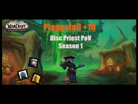 Plaguefall +10 Disc Priest PoV | Season 1 SL | Scuffed first Prideful, but we made it!