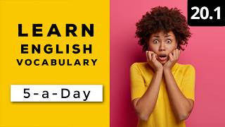 Learn English Vocabulary Daily #20.1 — British English Podcast