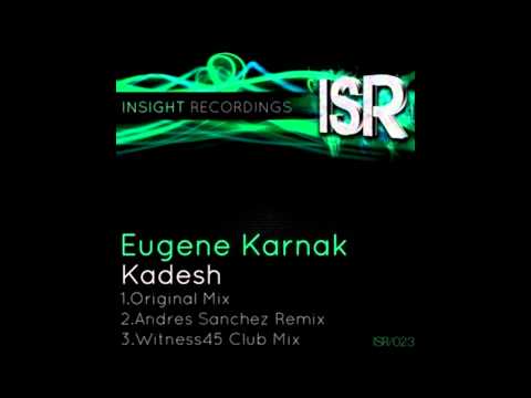 Eugene Karnak ‎– Kadesh (Original Mix)
