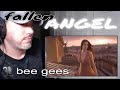 Bee Gees - Fallen Angel  |  REACTION