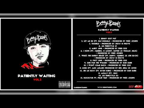 Benny Banks - Patiently Waiting Vol.2 (Full Mixtape) #Islington