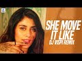 She Move It Like (Remix) | DJ Vispi | Badshah | Warina Hussain | ONE Album She Move It Like (Remix) | DJ Vispi | Badshah | Warina Hussain | ONE Album
