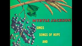 Somebody Bigger Than You And I-Myrtle Jackson