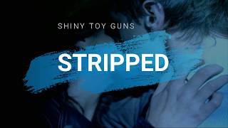 Shiny Toy Guns - Stripped (Sub.- Español)