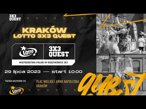 LOTTO 3x3 QUEST 2023 - KRAKÓW - Boisko I