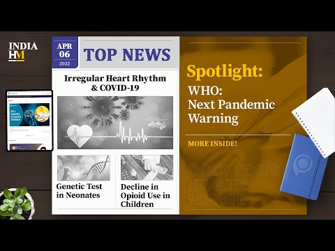 Cause of Irregular Heart Rhythm in COVID-19 Patients, and More