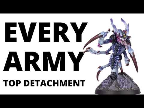 Every Warhammer 40K Faction's Best Detachment?