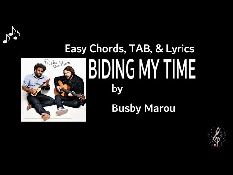 Biding My Time - Busby Marou