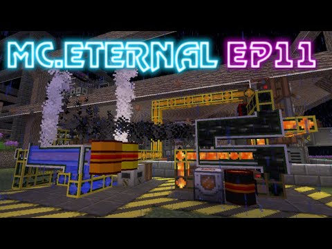 MC Eternal EP 11 - Buildcraft Oil Pump and Oil Power! 2.4 MILLION RF Dense Fuel Cool!