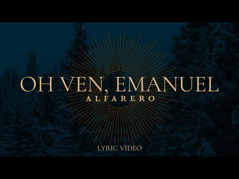 Oh ven Emanuel - Alfarero (Video Lyric)